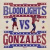 Split - Bloodlights/ Gonzales EP