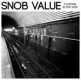 Snob Value - Floating In The Void EP
