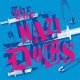 Nazi Dogs, The - Saigon Shakes EP (blue)