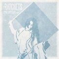 Ratchets, The - Hoist A New Flag EP