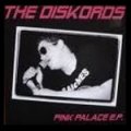 Diskords, The - Pink Palace EP