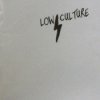 Low Culture - Same EP