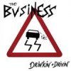 Business, The - Drinkin + Drivin col. EP