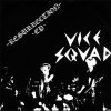 Vice Squad - Resurrection EP