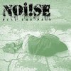 Noi!se - Dull The Pain EP