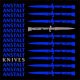 Anstalt - Knives EP