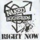 Naked Aggression - Right Now EP