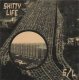 Shitty Life - Same EP