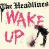 Headlines, The - Wake Up EP