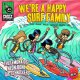 V/A - We´re A Happy Surf Family EP