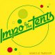 Impo & The Tents - Anxious Times EP