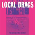 Local Drags - The Boys Are Still In Town EP