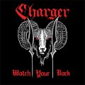 Charger - Watch Your Back/ Stay Down 12"