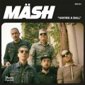 Mäsh - Having A Ball EP