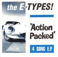 E-Types, The ‎– Action Packed EP