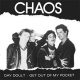 Chaos – Day Doult/ Get Out Of My Pocket EP