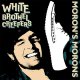 Moron´s Morons - White Brothel Creepers EP (limited)