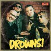 Drowns, The – Know Who You Are EP