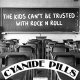 Cyanide Pills – The Kids Can't Be Trusted With Rock N Roll EP