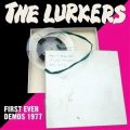 Lurkers, The – First Ever Demos 1977 EP
