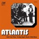 Atlantis – I Ain't Got Time EP