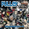 Pulley – The Long And The Short Of It EP