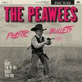 Peawees, The - Plastic Bullets EP (pre-order)