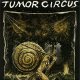 Tumor Circus – Meathook Up My Rectum EP