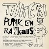 Tiikeri – Punk On Rakkaus EP