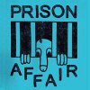 Prison Affair – Demo EP