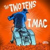 Two Tens, The - T Mac EP (pre-order)