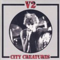 V2 – City Creatures EP