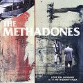 Methadones, The - Love On Layaway EP