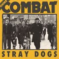 Choke Combat - Stray Dogs EP