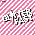 Glitterfast - Same EP