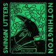Split - Swingin' Utters/ Nothington EP