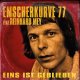 Emscherkurve 77 – Eins Ist Geblieben / Alchemie col 10"