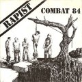 Combat 84 - Rapist EP