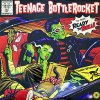Teenage Bottlerocket – Is Now... Ready To Roll! Flexi