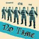 No Time – Comply Or Die EP No Time – Comply Or Die EP