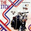 Itch, The - Monday Morning EP