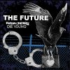 Split - Die Young/ Liberty & Justice EP