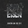 Blut+Eisen – Idioten An Der Zeit EP