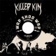 Killer Kin – One Way EP
