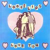 Loose Lips – Love You EP