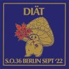 Diät - S.O.36 Berlin Sept '22 LP