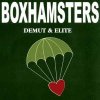 Boxhamsters - Demut & Elite LP