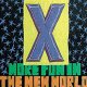 X – More Fun In The New World LP