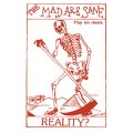Mad Are Sane, The – Reality? LP