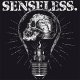 Senseless - Same LP